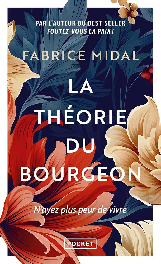La Théorie du bourgeon - N'ayez plus peur de vivre ! cover image