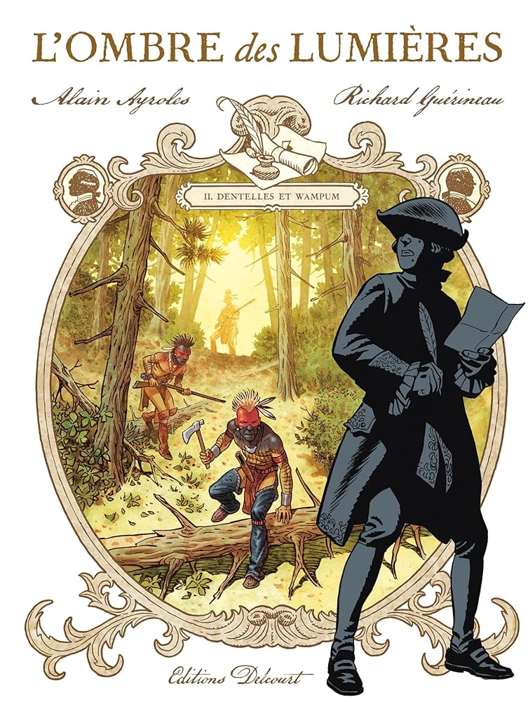 L'Ombre des Lumières T02 - Dentelles et Wampum (2) cover image