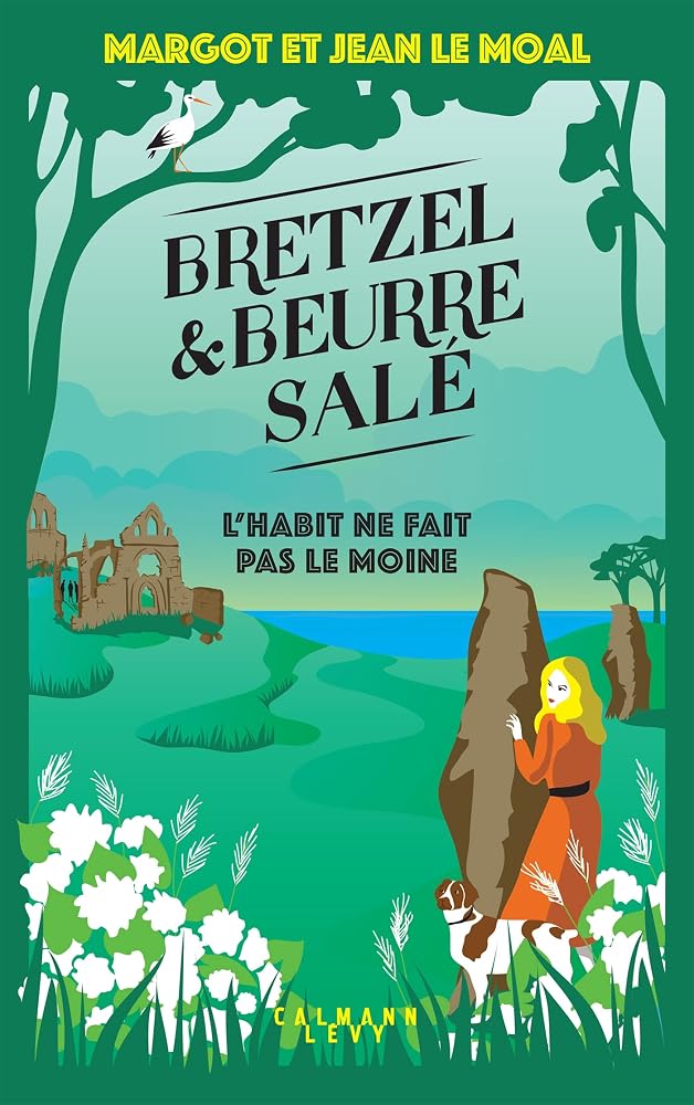 Bretzel & beurre salé enquête 3 - L'Habit ne fait pas le moine cover image