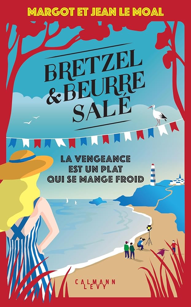Bretzel & beurre salé, enquête 6 - La vengeance est un plat qui se mange froid cover image