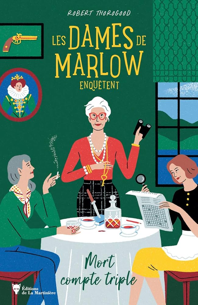Les Dames de Marlow enquêtent. Mort compte triple (volume 1) cover image