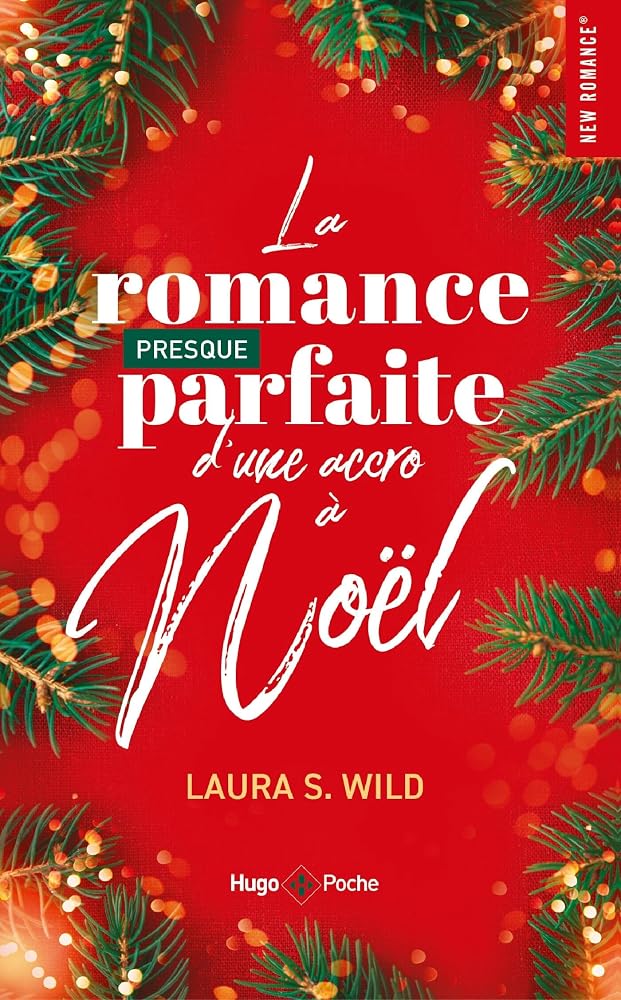 La romance presque parfaite d'une accro à Noël - poche cover image