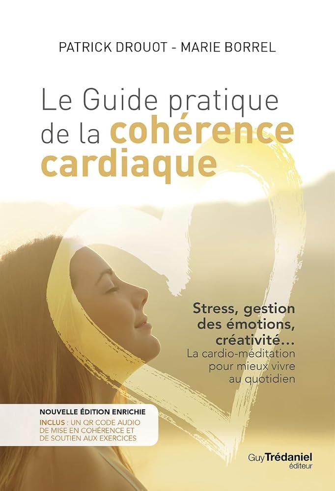 Le guide pratique de la cohérence cardiaque cover image
