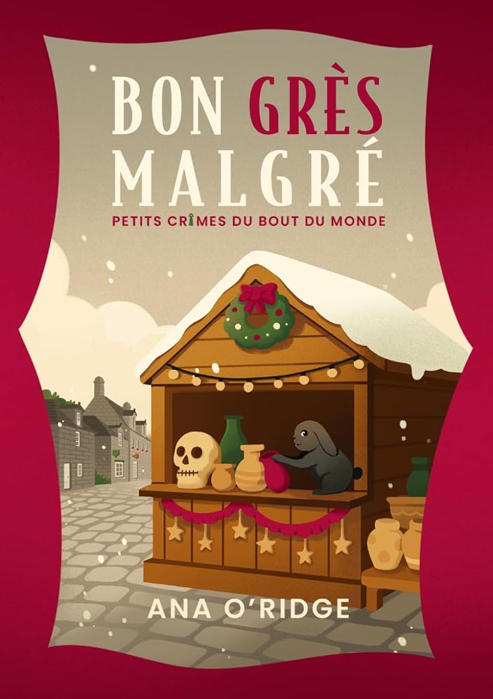 Bon grès malgré: un roman policier cosy mystery en Bretagne cover image