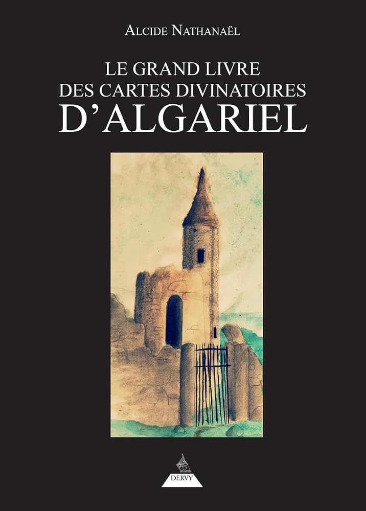 Le Grand livre des Cartes divinatoires d'Algariel cover image