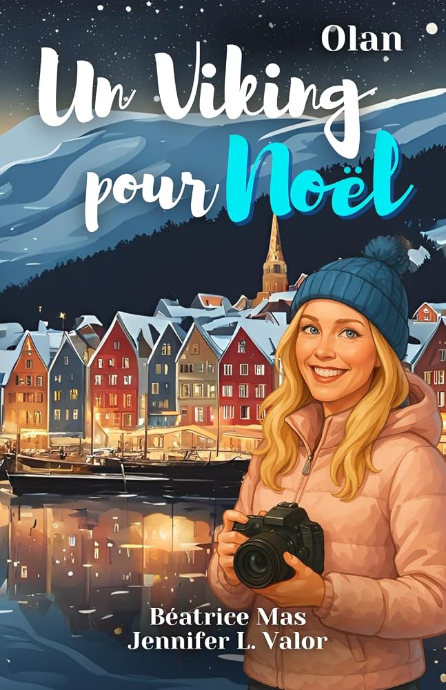 Un Viking pour Noël – Tome 2 : Olan: Un fake dating slow burn où l’amour pourrait bien être le plus beau des cadeaux, 100% romance de Noël cover image
