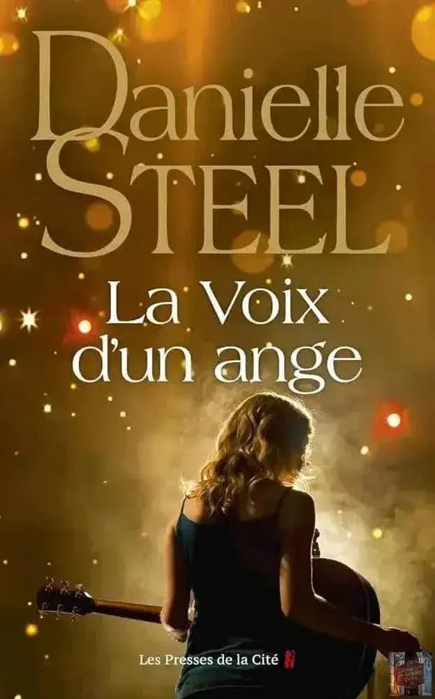 La Voix d'un ange : roman Danielle Steel captivant à succès, vendu à plus d'un milliard d'exemplaires - © 2026 Le Grimoire Ancien