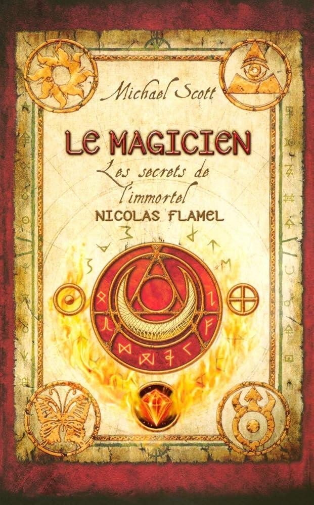 Le Magicien - Les secrets de l'immortel Nicolas Flamel (Tome 2) - © 2026 Le Grimoire Ancien