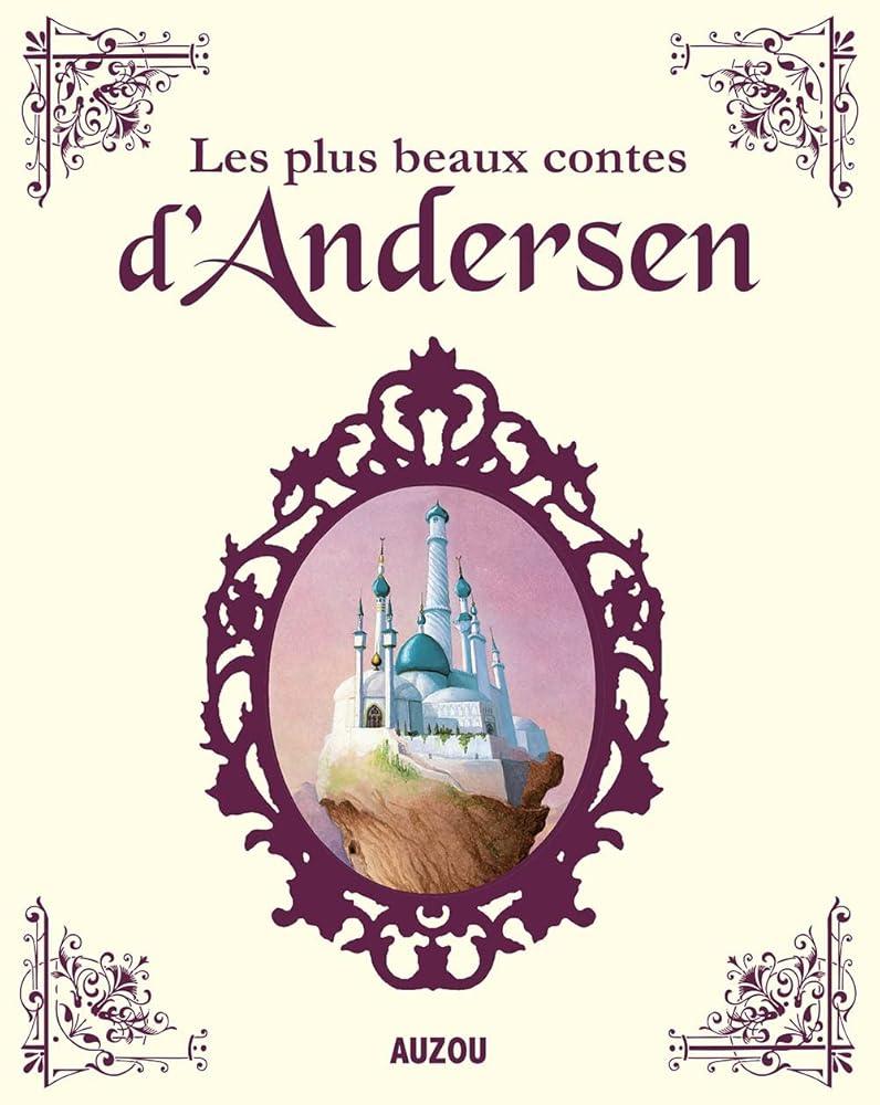 Les plus beaux contes d'Andersen (nouvelle édition) - © 2026 Le Grimoire Ancien