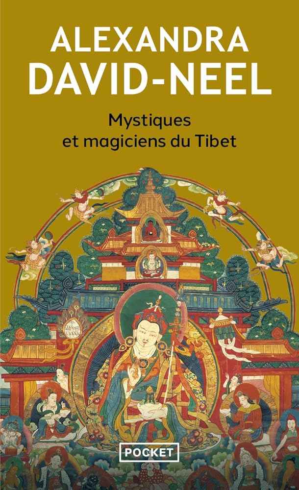 Mystiques et magiciens du Tibet - © 2026 Le Grimoire Ancien