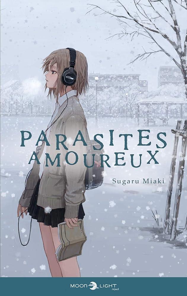 Parasites amoureux Roman - © 2026 Le Grimoire Ancien