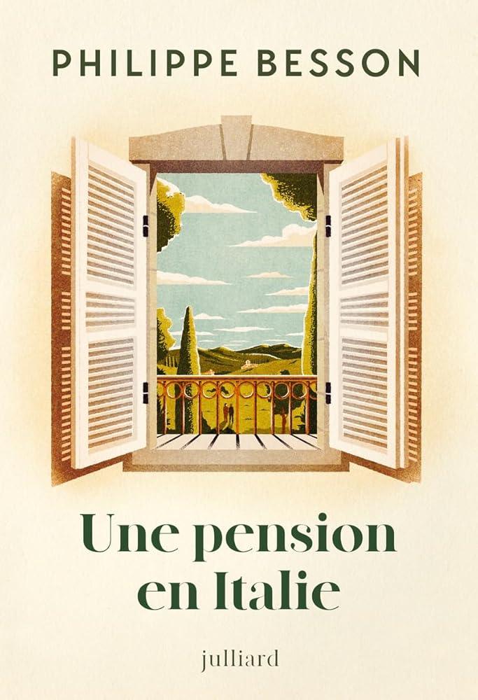 Une pension en Italie Nouveauté Philippe Besson 2026 - © 2026 Le Grimoire Ancien