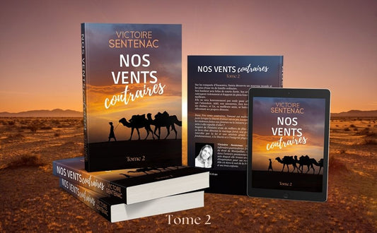 Nos vents contraires – Juste après l'orage (Tome 2)