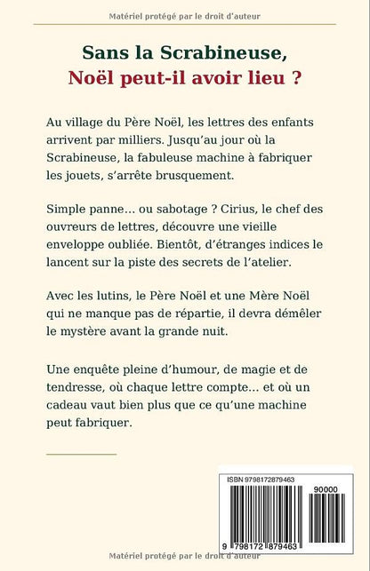Qui veut empêcher Noël ? Une enquête magique au pays du Père Noël
