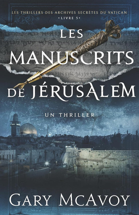 Les manuscrits de Jérusalem - Tome 5