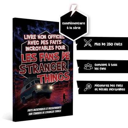 Faits incroyables pour les fans de Stranger Things – La collection non officielle