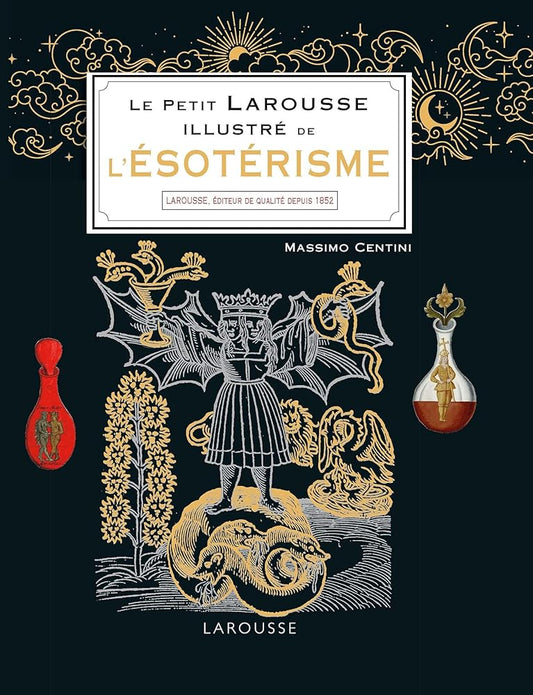Le Petit Larousse illustré de l'ésotérisme cover image