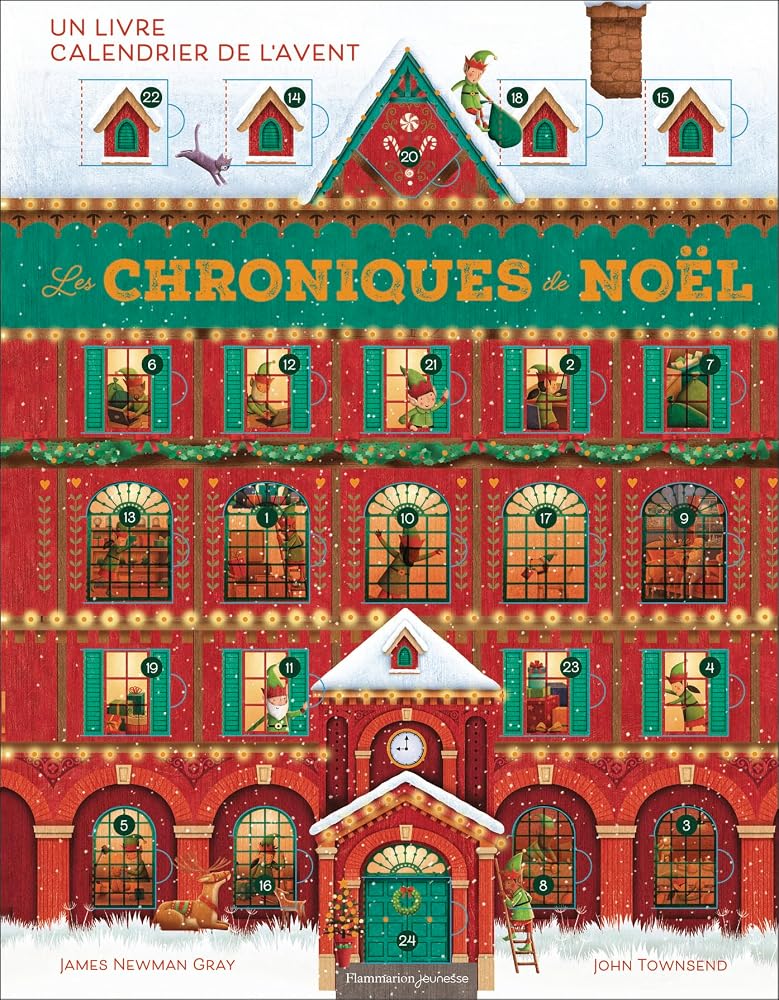Les Chroniques de Noël: Un livre calendrier de l'avent cover image