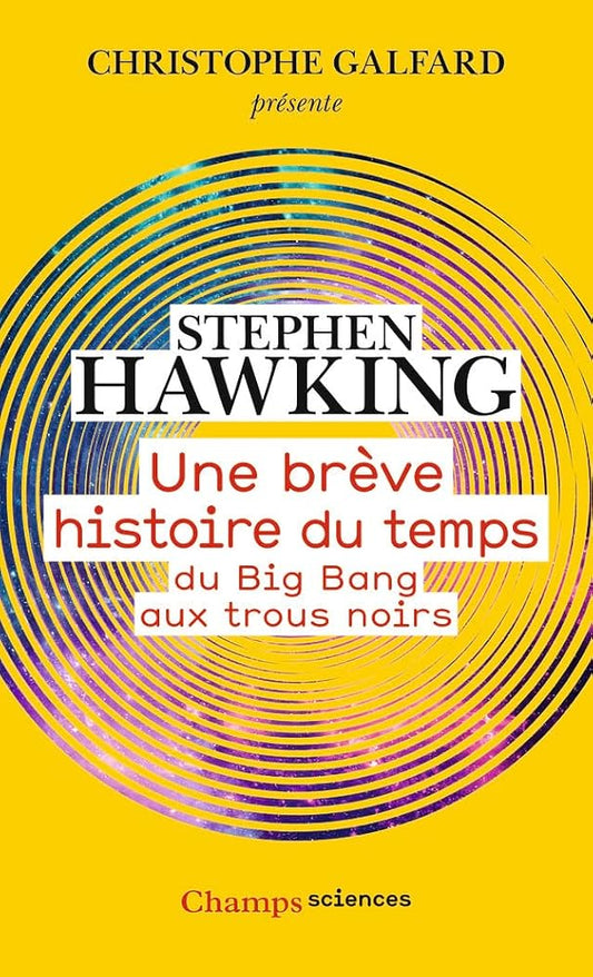 Une brève histoire du temps: Du Big Bang aux trous noirs cover image