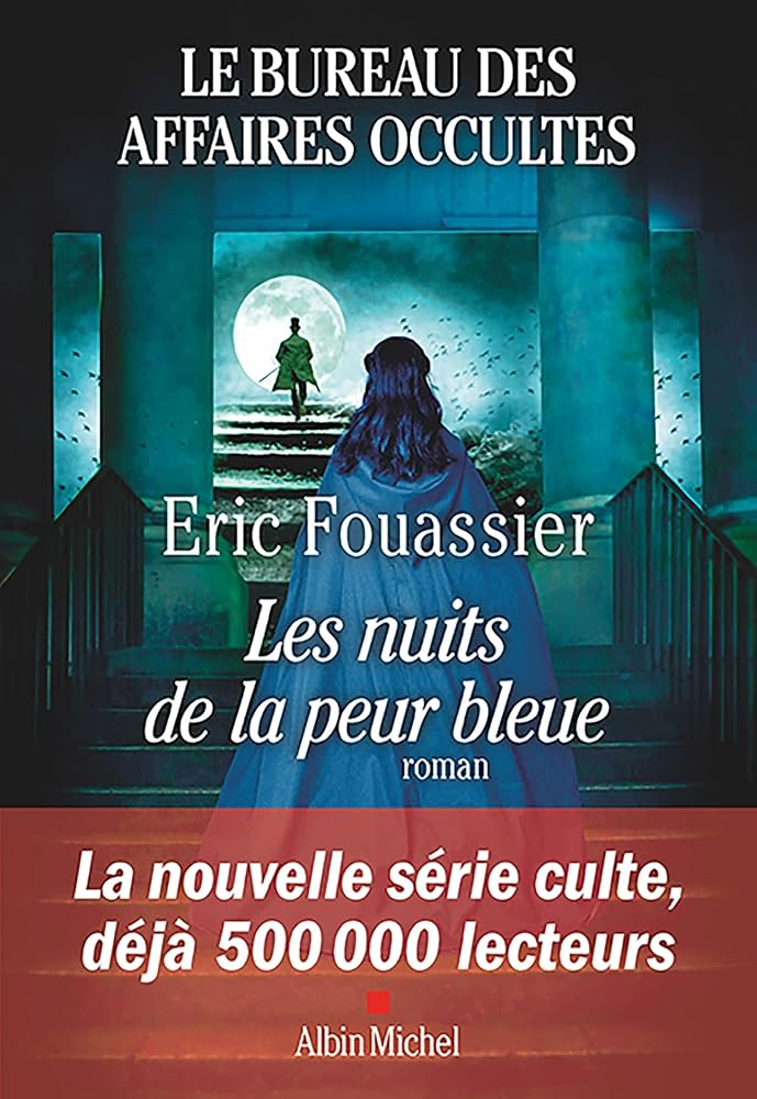Le Bureau des affaires occultes - tome 3 - Les Nuits de la peur bleue cover image