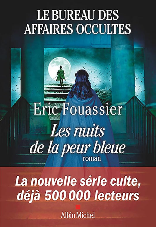 Le Bureau des affaires occultes - tome 3 - Les Nuits de la peur bleue cover image