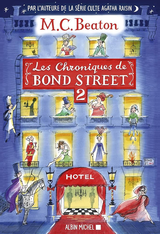 Les Chroniques de Bond Street - tome 2: La Disgrâce de Mrs Budley - Sir Philip perd la tête cover image