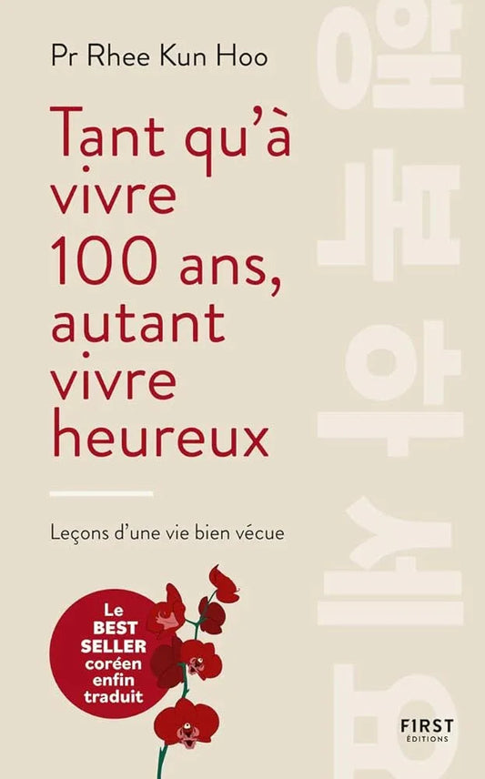 Tant qu'à vivre 100 ans, autant vivre heureux - © 2026 Le Grimoire Ancien