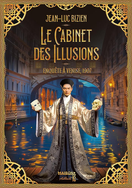 Le cabinet des illusions: Enquête à Venise, 1907 cover image