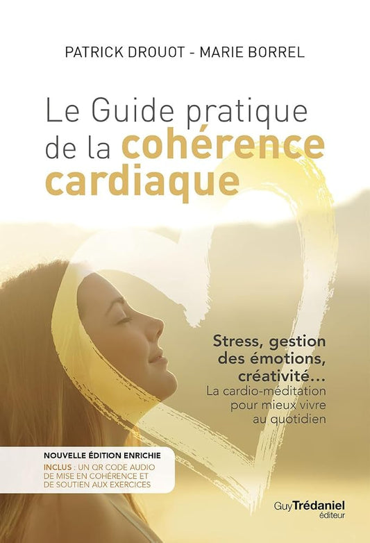 Le guide pratique de la cohérence cardiaque cover image