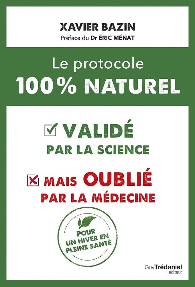 Le protocole 100 % naturel : - validé par la science mais oublié par la médecine cover image