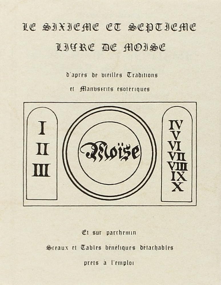 Le Sixième et le Septième Livre de Moïse cover image