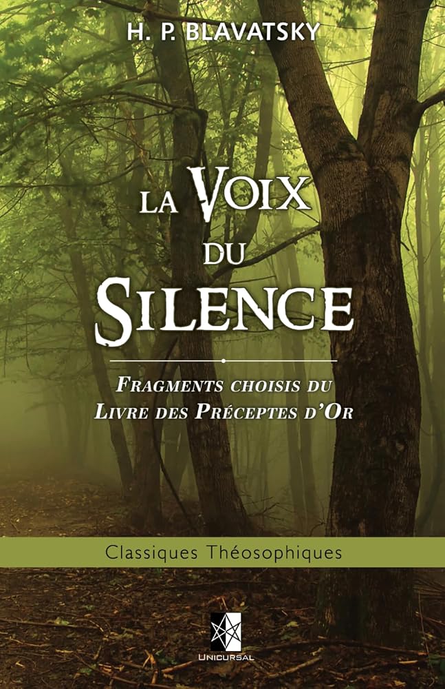 La Voix du Silence: fragments choisis du Livre des Préceptes d'Or cover image