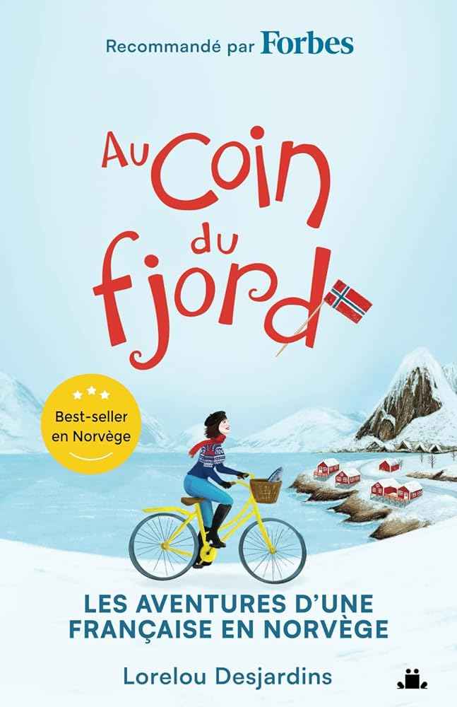Au coin du fjord: Les aventures d'une Française en Norvège (French Edition) cover image