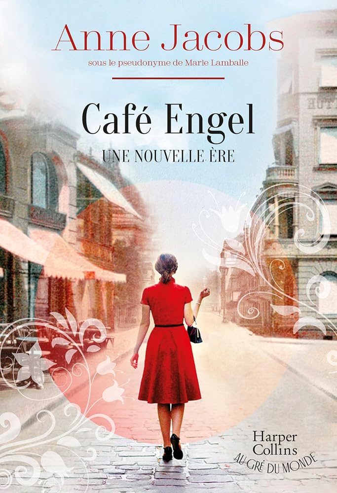 Café Engel: Une nouvelle ère. Par l'autrice de la série best-seller La Villa aux étoffes cover image