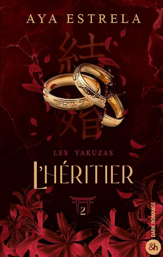 L'héritier - Les Yakuzas T2: La conclusion de la duologie dark romance évènement ! cover image
