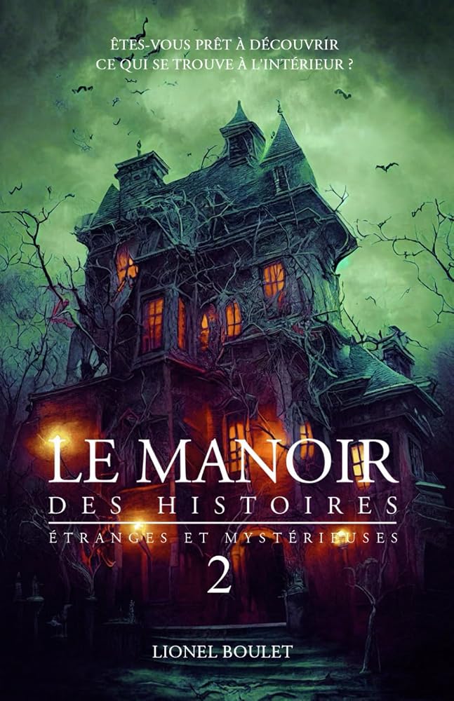 Le manoir des histoires étranges et mystérieuses: Tome 2 (French Edition) cover image