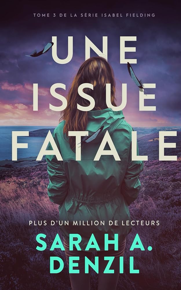 Une issue fatale (Isabel Fielding) (French Edition) cover image