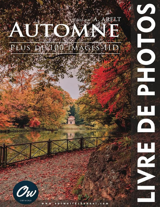Automne: Livre de Photos - Plus de 100 images HD (French Edition) cover image
