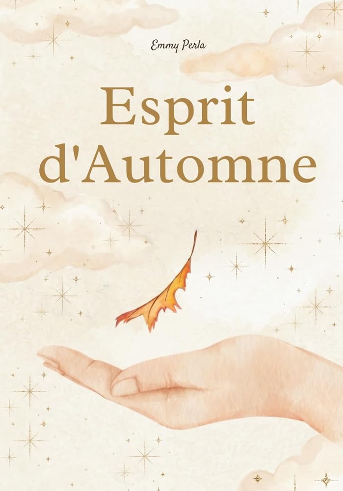 Esprit d'Automne: Le Guide pour un Automne Cosy (Collection L’Esprit des Saisons) (French Edition) cover image