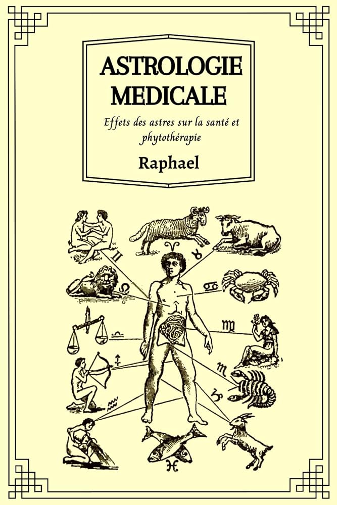 Astrologie Médicale: Effets des astres sur la santé et phytothérapie (French Edition) cover image