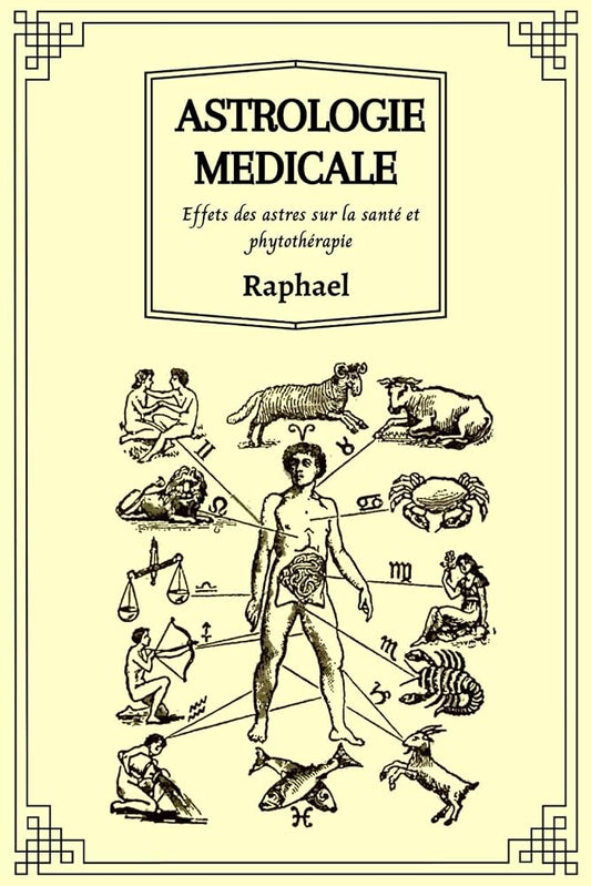 Astrologie Médicale: Effets des astres sur la santé et phytothérapie (French Edition) cover image
