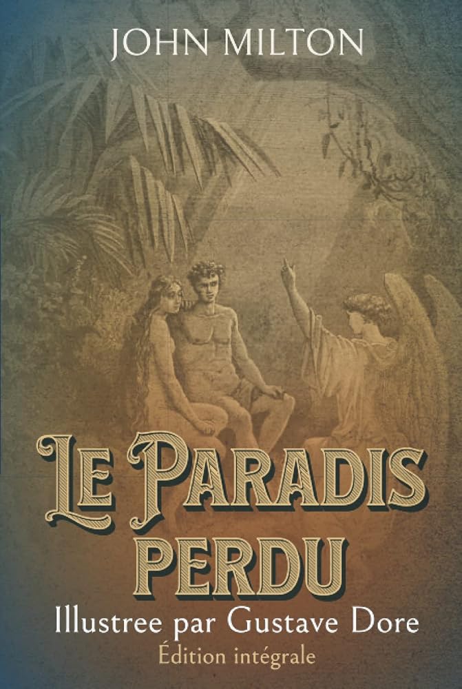 Paradis perdu Illustree par Gustave Dore Édition intégrale (French Edition) cover image