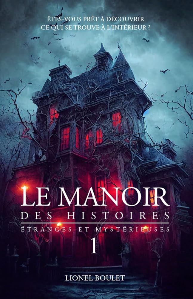 Le manoir des histoires étranges et mystérieuses (French Edition) cover image
