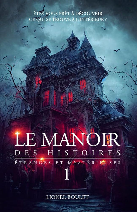 Le manoir des histoires étranges et mystérieuses (French Edition) cover image
