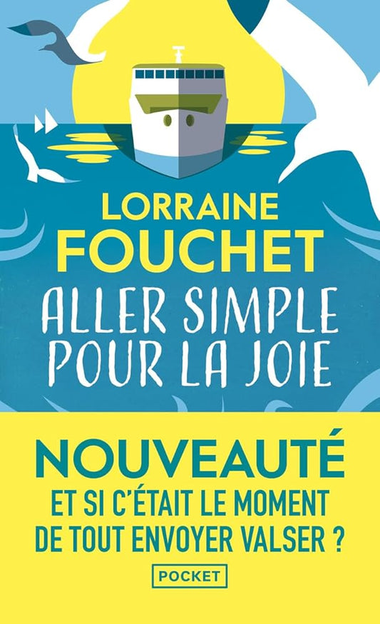 Aller simple pour la joie - © 2026 Le Grimoire Ancien