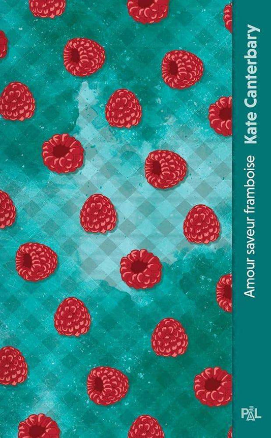 Amour saveur framboise (poche) - © 2026 Le Grimoire Ancien