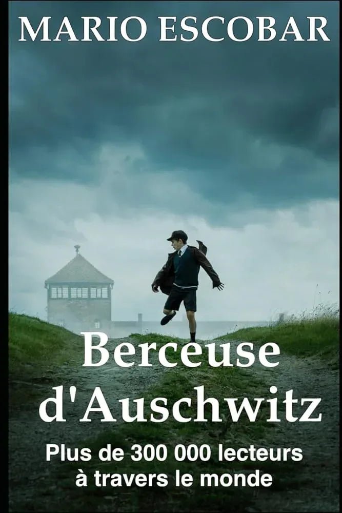 Berceuse d'Auschwitz La véritable histoire d'Helen Hannemann, une mère qui s'est battue pour sa famille. (French Edition) - © 2026 Le Grimoire Ancien