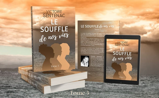 Le Souffle de nos vies – Juste après l'orage (Tome 3)