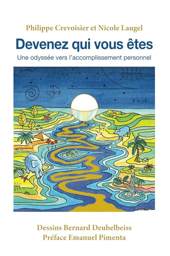 Devenez qui vous êtes - Une odyssée vers l’accomplissement personnel (French Edition) - © 2026 Le Grimoire Ancien