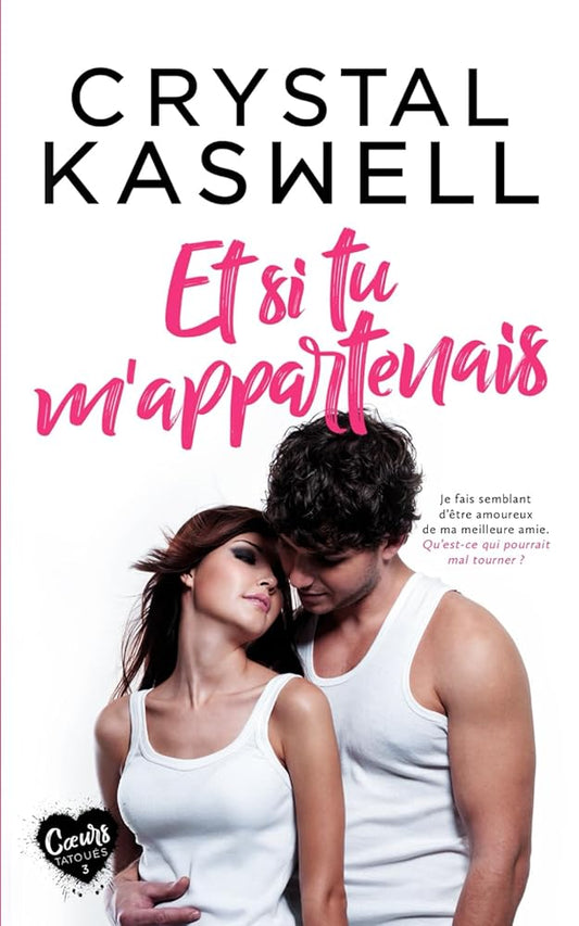 Et si tu m'appartenais (Cœurs tatoués) French Edition - © 2026 Le Grimoire Ancien